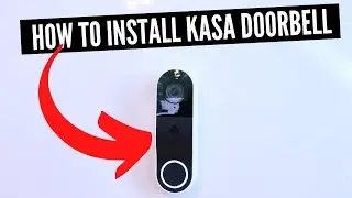 How To Install Kasa Doorbell