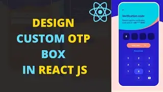 Building an OTP screen in react js