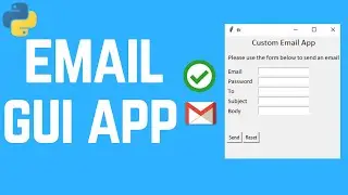 Create a custom email GUI app using python (Tkinter and Smtplib)