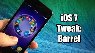 iOS 7 Jailbreak Tweak - Barrel - New Animations!