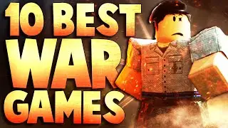 Top 10 Roblox War Games to play in 2022