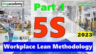 5S Workplace Lean Methodology | Session # 01 | Lean Management | DNG Academy