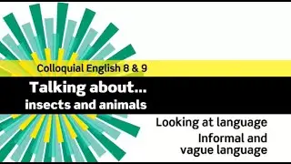 English File 3rdE- Advanced - Colloquial English 7&8- Looking at language: informal & vague language