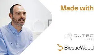 Made with Biesse - INDUTEC