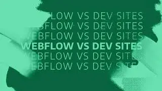 Webflow, Wix, Squarespace, WordPress — What dev platform should you use?