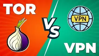 Tor vs VPN | Everything You Need to Know (Beginners Guide)