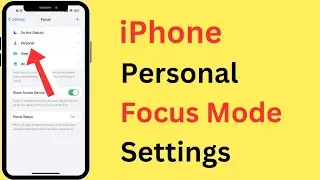 iPhone Personal Focus Mode Settings | In Hindi