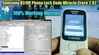 Samsung B310E Phone Unlock Miracle Crack 2.82 | All Samsung b310e Keypad Phone Lock Unlock