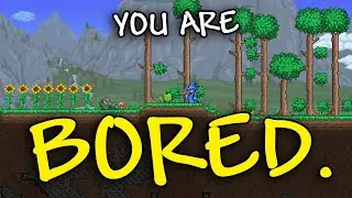 What to do when you get bored in Terraria