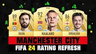 FIFA 24 | MANCHESTER CITY PLAYER RATINGS (EA FC 24)! 😱🔥 ft. Haaland, Grealish, Silva…