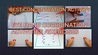 How to improve focus & concentration | Eye hand coordination activities