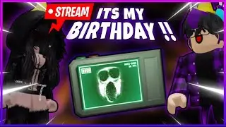 🥳ITS MY BIRTHDAY !! 🎉 -  ROBLOX WITH FANS (🔴LIVE)