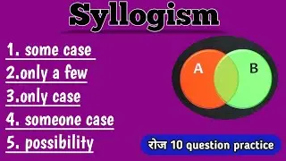 10 syllogism daily practice || SSC syllogism concept & Banking #syllogism part 1