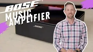 Bose Music Amplifier Overview