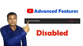 YouTube Advanced features Disable || How to enable YouTube advanced features after disable