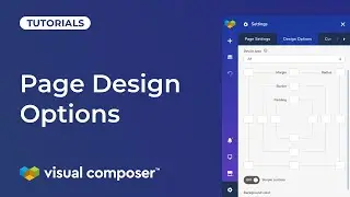 How to Use the Page Design Options in Visual Composer