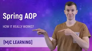 How Spring AOP really works [Spring AOP journey - Part 2]