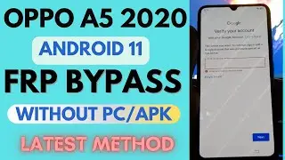 Oppo A5 2022 Android 11 FRP Bypass/Google Unlock easily Without PC/Apk Free [New Method]