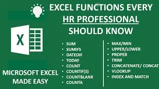 EXCEL FUNCTIONS EVERY HR PROFESSIONAL SHOULD KNOW