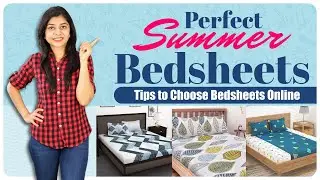 बेडशीट खरीदते समय इन बातों का ध्यान रखें | Choose Bedsheets for Summer & What is Thread Count?