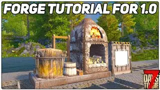 How to Unlock and Use Forges in 7 Days to Die 1.0