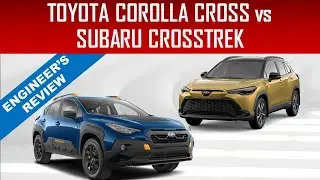 TOYOTA COROLLA CROSS vs SUBARU CROSSTREK  - WHICH ONE IS BETTER? - ENGINEER'S REVIEW