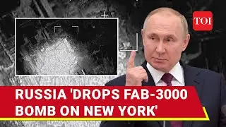 Russia Bombs New York Using New FAB-3000 Bomb; Big Attack As Fight In Donbas Escalates