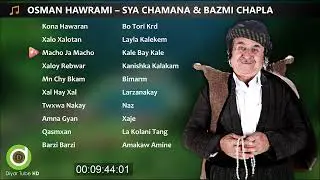 OSMAN HAWRAMI - 20 Original Tracks - SYA CHAMANA & BAZMI CHAPLA