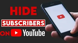 How to Hide Subscribers Count on YouTube 2021