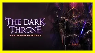 Final Fantasy XIV: The Dark Throne - Full Expansion (No Commentary)