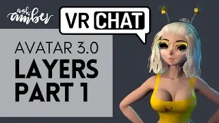 What are Avatar 3 0 Layers, Expressions, and Parameters? VRChat VRCSDK3 Tutorial