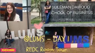 @LUMS Tour: Day 1 - Room Tour at REDC