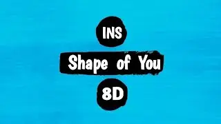 Shape of You - Ed Sheeran 8D - Fingerstyle Guitar Cover (Instrumental 8D)