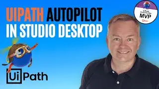 Discover the power of Autopilot in UiPath Studio Desktop