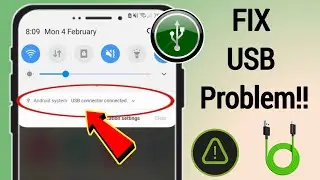 How to Fix Samsung USB Connector Connected Disconnected Problem 2024!!