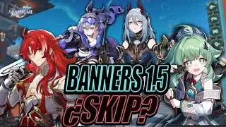 BANNERS 1.5 ¿SKIP? HUO HUO, ARGENTIS, SILVER WOLF HONKAI STAR RAIL