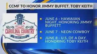 Carolina Country Music Fest to honor Jimmy Buffett, Toby Keith on themed nights