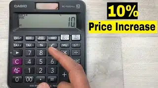 How to Calculate 10 Percent Price Increase On Calculator - 3 Steps Method