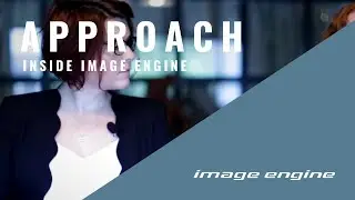 Approach | Inside Image Engine