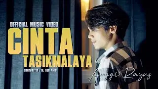 Anggi Rayns - Cinta Tasikmalaya (Official Music Video)