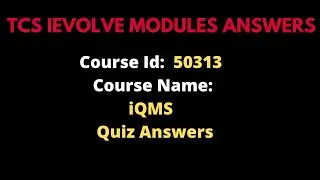 TCS Course ID: 50313 Mandatory course || TCS course 50313 answer sheet