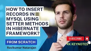 #03 Setter Method to Insert Record in MYSQL Hibernate Framework | POJO | .cfg and .hbm XML Mapping