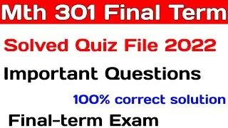 Mth301 Final Term Preparation | Mth301 Solved Papers 2024 | Lets Study