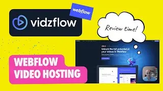 Vidzflow - The Ultimate Webflow Video Hosting Solution