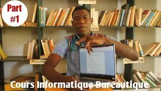 Introduction au cours  Informatique Bureautique  Part 1