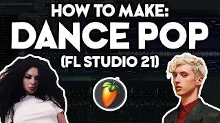 How to Make DANCE POP (FL Studio 21) [like Charli XCX, Troye Sivan, Kim Petras] #4