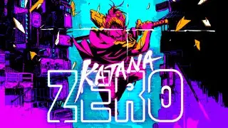 Первый запуск Katana Zero