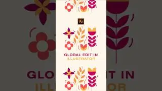 Global Edit In Illustrator | Adobe Illustrator Tutorial - Graphic Design - Quick Tips and Tricks