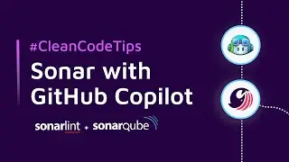 Clean Code with GitHub Copilot and Sonar | 