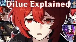 Diluc Explained | Genshin Impact Lore